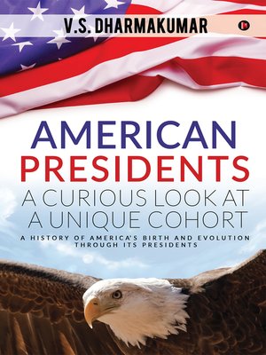 cover image of American Presidents - A Curious Look at a Unique Cohort